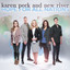 The Victory Has Been Won - Karen Peck and New River