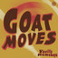 Goat Moves - Extended