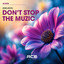 Don't Stop The Muzic