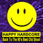 All We Do Is Rave - Hardcore Remix cover