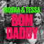 Bom Daddy - Extended Mix