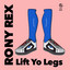Lift Yo Legs - Extended Mix