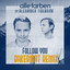 Follow You - Bakermat Extended Remix