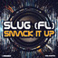 Smack It Up
