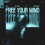 Free Your Mind - Extended Mix