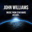 Boston Pops Orchestra, John Williams - John Williams: Star Wars: Main Title