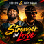 Hezron & Busy Signal - Stronger in Love