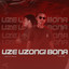Uze Uzongi Bona feat. Collen kbee
