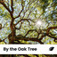 By the Oak Tree cover