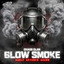 Chaos Clan - Blow Smoke (Extended Mix)