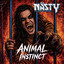 NASTY - Animal Instinct