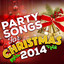 Party Songs for Christmas 2014 cover