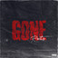 Gone