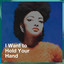 I Want to Hold Your Hand cover