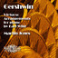 Gershwin: Virtuoso Arrangements for Piano by Earl Wild cover