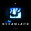Dreamland - Extended Mix