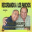 Presentacion: Sin Ti / Historia de Los Panchos cover