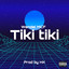tiki tiki
