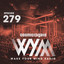 Wake Your Mind Radio 279 cover