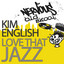 Love That Jazz - Extended Vocal Mix