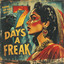 7 Days a Freak - Extended Mix