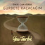 Gurbete Kaçacağım - Yeni Türkü Zamansız cover
