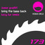 Bring The Bass Back - Lucy Fur Remix