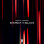 Between The Lines - Extended Mix