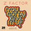 (You Gotta) Give It Up - Dave Lee's Extended Club Mix