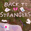 Back to Strangers