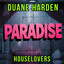 Duane Harden & HouseLovers - Paradise