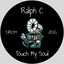Touch My Soul - Extended Mix