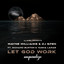 Let God Work feat. Richard Burton feat. Tasha LaRae - Sahib Muhammad & DJ Spen’s Afro Infusion