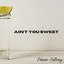 Ain’t You Sweet cover