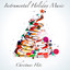 Instrumental Holiday Music cover