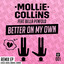 Better On My Own - Levela Remix