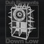 Down Low