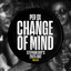 Change Of Mind - Stephan Duy's 2025 Extended Edit