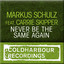 Never Be The Same Again - Mike Shiver's Catching Sun Mix
