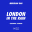 London In The Rain (feat. Flowdan)