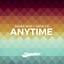 Anytime