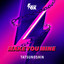 Make You Mine - Extended Mix