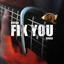 Fix You (Coldplay Guitar Cover)