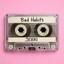 Bad Habits
