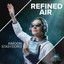 Refined Air - Extended Mix