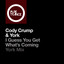 I Guess You Get What's Coming - York Extended Mix