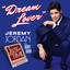 Jeremy Jordan, Original Broadway Cast of Just In Time - Dream Lover -