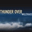 Thunder Over Millthais cover