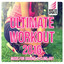 Music for Sports: Ultimate Workout 2016 (Music for Jogging, Cycling, Hiit) cover