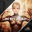 In My Head - Extended Mix